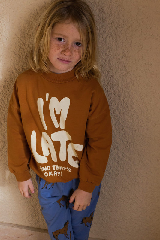 - SWEATSHIRTI'M LATE CARAMEL